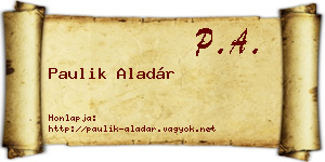 Paulik Aladár névjegykártya